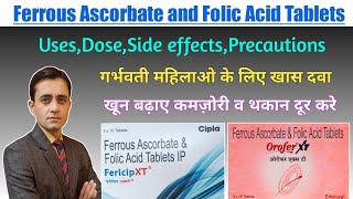 Ferrous ascorbate and folic acid tablets uses dose in hindi  Orofer xt tablet  Fericip xt tablet [upl. by Ahseym324]