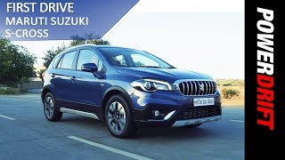 New Maruti Suzuki S Cross  Is it fixed PowerDrift [upl. by Ariaes]