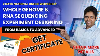 Learn Whole Genome amp RNA Sequencing Experiment Designing  2 Days National Workshop [upl. by Gaidano642]