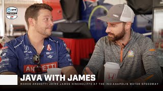 Marco Andretti on life racing and chasing elusive Indy 500  Java with James Hinchcliffe  INDYCAR [upl. by Nueoras768]