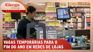 Vagas temporárias de fim de ano oportunidades de trabalho em lojas  Chega Mais Notícias 301024 [upl. by Yvor]