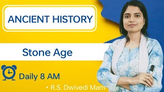 Stone Age Pt 1  Ancient History  Swaraj Classes [upl. by Alicia]