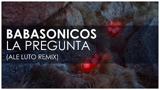 Babasonicos  La pregunta Ale Luto remix [upl. by Eilyr]