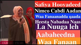 Safiya M Dahir hooyadeed oo noqotay Fanaanad caana [upl. by Yeuh]