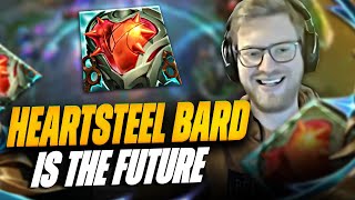 Heartsteel Bard Is The Future For Tank Bard  Lathyrus [upl. by Ahsienet776]