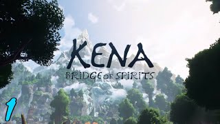 Lets Play Kena Bridge of Spirits Part 1 Spirit Guide [upl. by Aivlys]