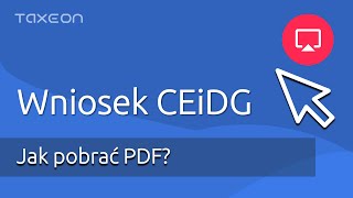 Jak pobrać wniosek CEiDG w formacie PDF [upl. by Athey309]