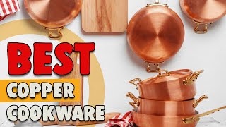 Best Copper Cookware – Suggested by Experts [upl. by Nosna12]