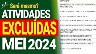 Corte ATIVIDADES EXCLUÍDAS DO MEI EM 2024 [upl. by Soiritos223]