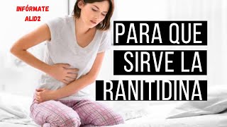 ¿qué puedo tomar para la gastritis¿para que sirve la ranitidina tu farmacia en casa Ruth Alid [upl. by Lednyk182]