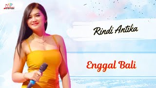 Rindi Antika  Enggal Bali Official Music Video [upl. by Aros]