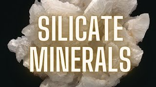 Silicate Minerals [upl. by Anoet]