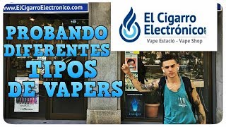 PROBANDO DIFERENTES TIPOS DE VAPERS  EL CIGARRO ELECTRÓNICO [upl. by Sesom]