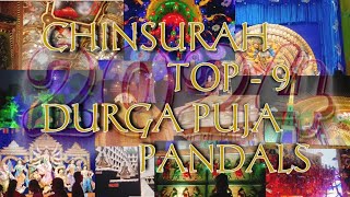 Chinsurah TOP  9 Durga Puja Pandals 2024 [upl. by Gracia260]