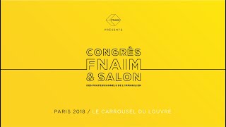 Le Best of du 72ème Congrès FNAIM [upl. by Pleione503]