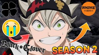 Black Clover Season 2 Hindi Dub Start But 😱 Black Clover Season 2 Release Date Anime Booth [upl. by Merell428]