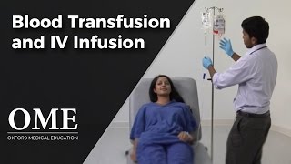 Blood Transfusion and Intravenous Infusion  Clinical Skills [upl. by Atinel]