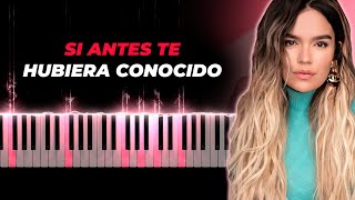 KAROL G  Si Antes Te Hubiera Conocido  karaoke piano cover instrumental [upl. by Rexfourd]