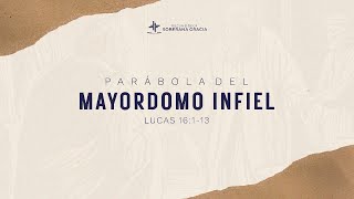 Parábola del mayordomo infiel Lucas 16113  Adrián Jaimes [upl. by Ignacia377]