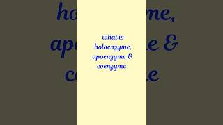 what is holoenzyme apoenzyme and coenzyme l biology enzymes [upl. by Nesmat]