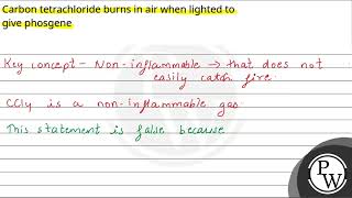 Carbon tetrachloride burns in air when lighted to give phosgene [upl. by Haisoj]