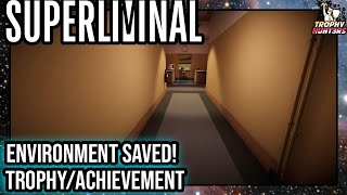 Superliminal  Environment Saved TrophyAchievement [upl. by Nesto601]