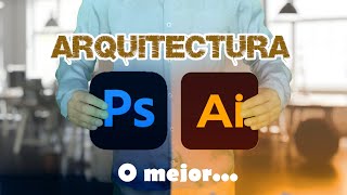 Photoshop o Ilustrator Arquitectura [upl. by Nepil]