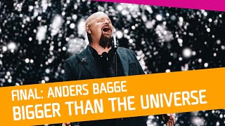 FINALEN Anders Bagge – Bigger Than The Universe [upl. by Ycul31]