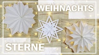 STERNE basteln  5 einfache WEIHNACHTSSTERNE  Minimalismus DIY [upl. by Ocirema]