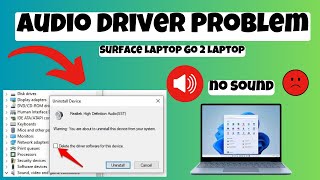 How to Solve Audio Driver Problem Surface Laptop Go 2 Laptop  Fixed [upl. by Milton]