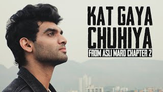 Kat Gaya Chuhiya  Original Sound Track from Asli Mard Chapter 2  Salil Jamdar amp Co [upl. by Redep]