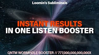 WANT INSTANT RESULTS LISTEN TO THIS SUBLIMINAL BOOSTER ONCE [upl. by Adoree]