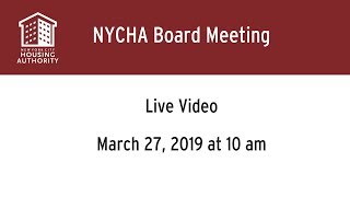 NYCHA 32719 Board Meeting [upl. by Bertle710]