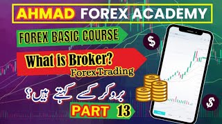 What is BROKER in Forex Trading  Forex Basics Explained MT5 MT4 ForexBasic AhmadForex [upl. by Stewart]