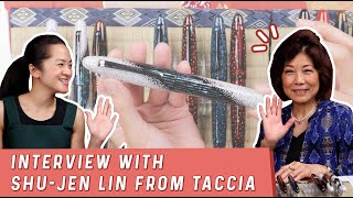 TACCIA Fountain Pens Explained An Interview with Founder Shujen Lin [upl. by Enyamert]