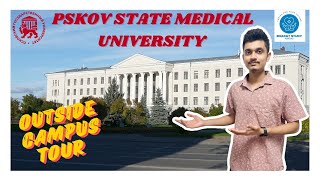 Pskov State Medical University Outside Campus Tour [upl. by Anelhtac]