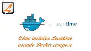 Cómo instalar Leantime usando Docker compose [upl. by Ennaej793]