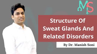 Sweat Glands Sweating and Cystic Fibrosis Physiological formation of Sweat v3 480p 2 7 2021 [upl. by Acillegna]