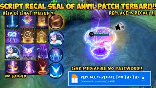 UPDATE  Script Recall Seal Of Anvil Terbaru Full Effect amp Sound  Link MediaFire No Password 2024 [upl. by Setsero997]