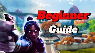 Apex Legends for NOOBS  Beginners Guide to Winning Every Match [upl. by Eachelle]