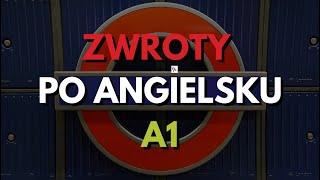 Zwroty po angielsku  A1 [upl. by Ellene]