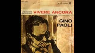 Gino Paoli  Vivere ancora [upl. by Enelyad424]