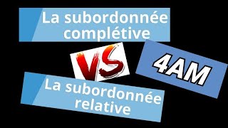 الفرق بين la proposition subordonnée relative amp la proposition subordonnée complétive 4 AM 💪💪 [upl. by Adiv95]