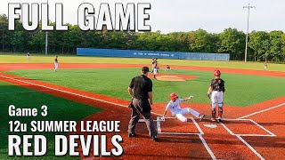 Full Game  Connor 12u Waves Baseball  Summer Game 3 vs Moriches Bay Red Devils [upl. by Eniroc]