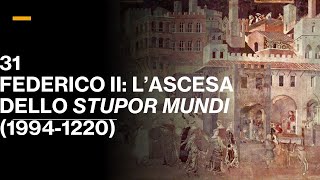 31 FEDERICO II LASCESA DELLO STUPOR MUNDI 11941220  VOLUME III  STORIA MEDIEVALE [upl. by Esikram]