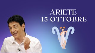 Ariete ♈️ LOroscopo di Paolo Fox  15 Ottobre 2024  Come venire a patti con gli altri [upl. by Pacifica]