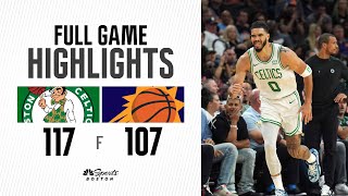 FULL GAME HIGHLIGHTS Celtics hold on in the 4th to beat the Suns 117107 [upl. by Asha]