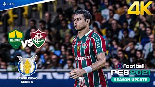 Cuiabá vs Fluminense  Brasileirão 2024 PES 21 Gameplay PS5 4K 60FPS [upl. by Wallach535]