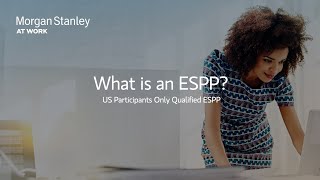 What Is an ESPP – Morgan Stanley [upl. by Johiah]