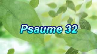 Psaume 32 [upl. by Sanger]